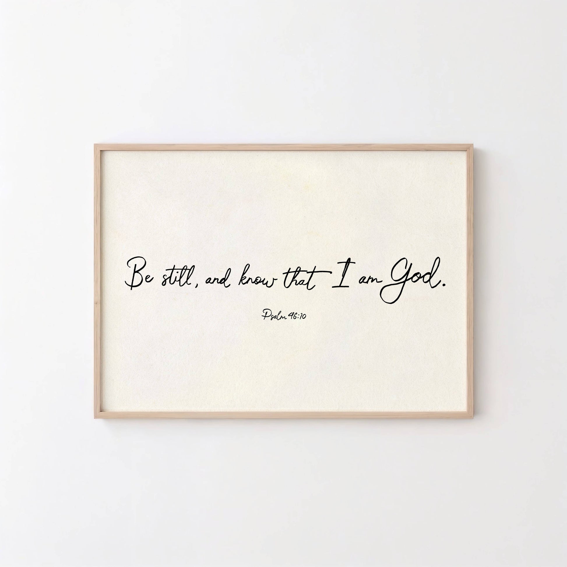 Be Still and Know that I am God Printable Christian Art