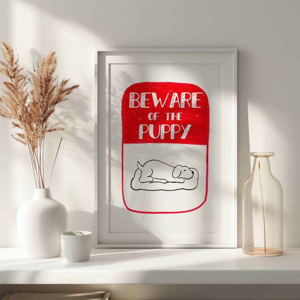 Beware of the Puppy Artwork Printable