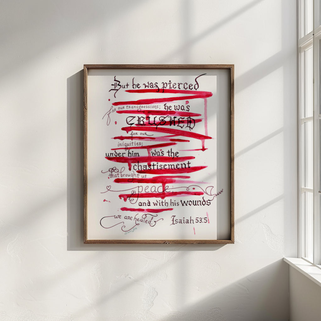 Scripture Art Isaiah 53:5 Bible Verse Calligraphy