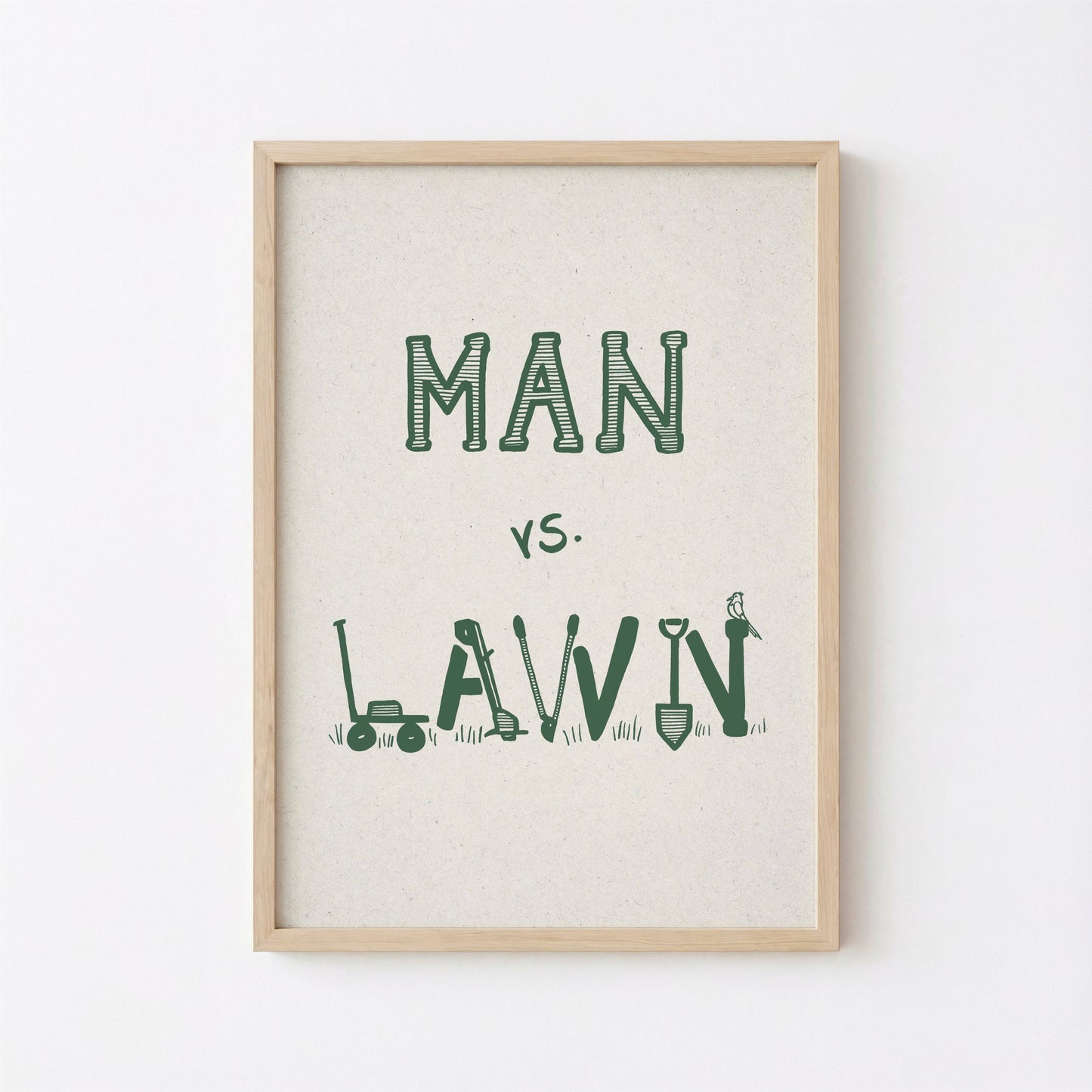 Man vs Lawn Print