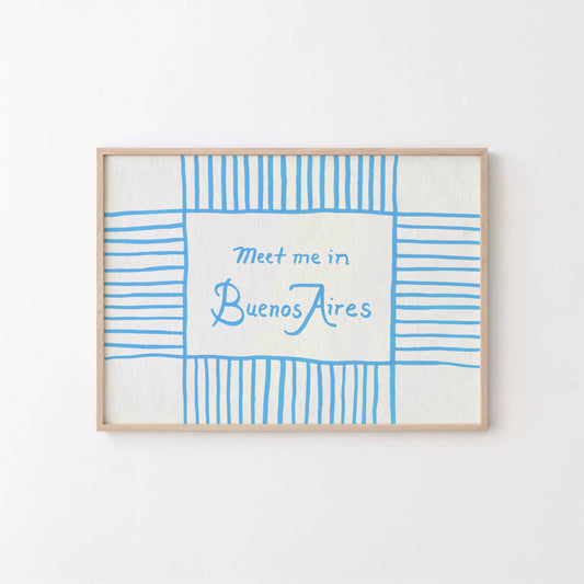 Meet Me in Buenos Aires Printable Art