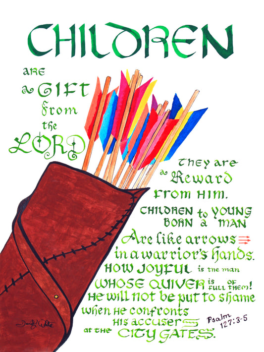 Children are a Gift from the Lord Bible Verse Calligraphy Art Psalm 127 3-5