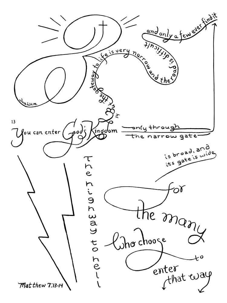 Christian Calligraphy Art The Wide and Narrow Gates Matthew 7 13-14