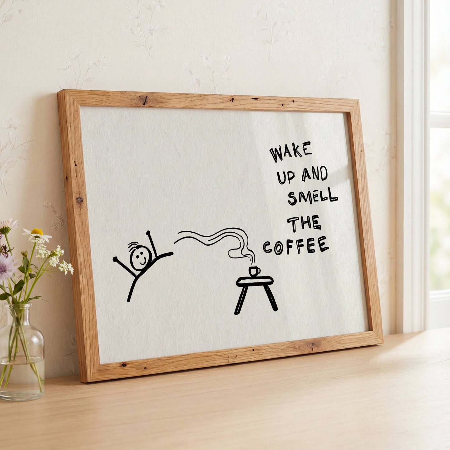 Wake Up and Smell the Coffee Art Print