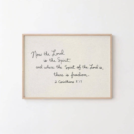 Printable Bible Verse Art 2 Corinthians 3:17 Where the Spirit of the Lord is, there is freedom